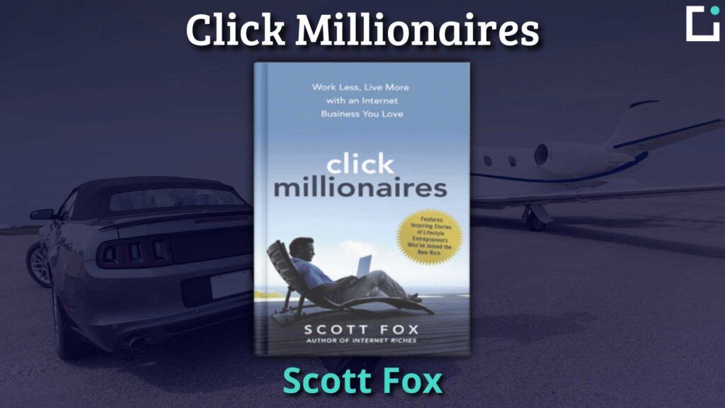 Resumen Click Millionaires