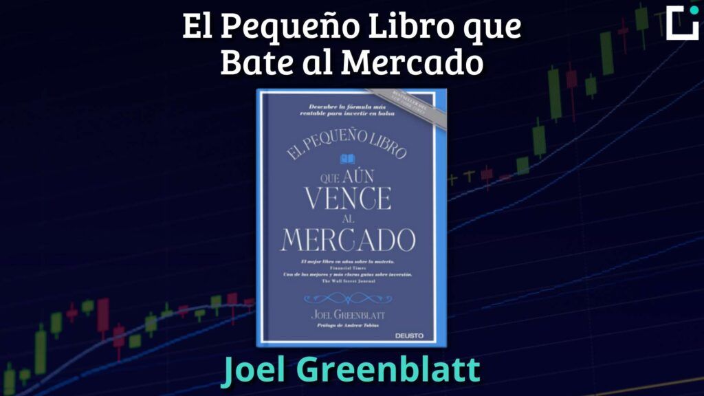 Resumen El Pequeño Libro que Bate al Mercado