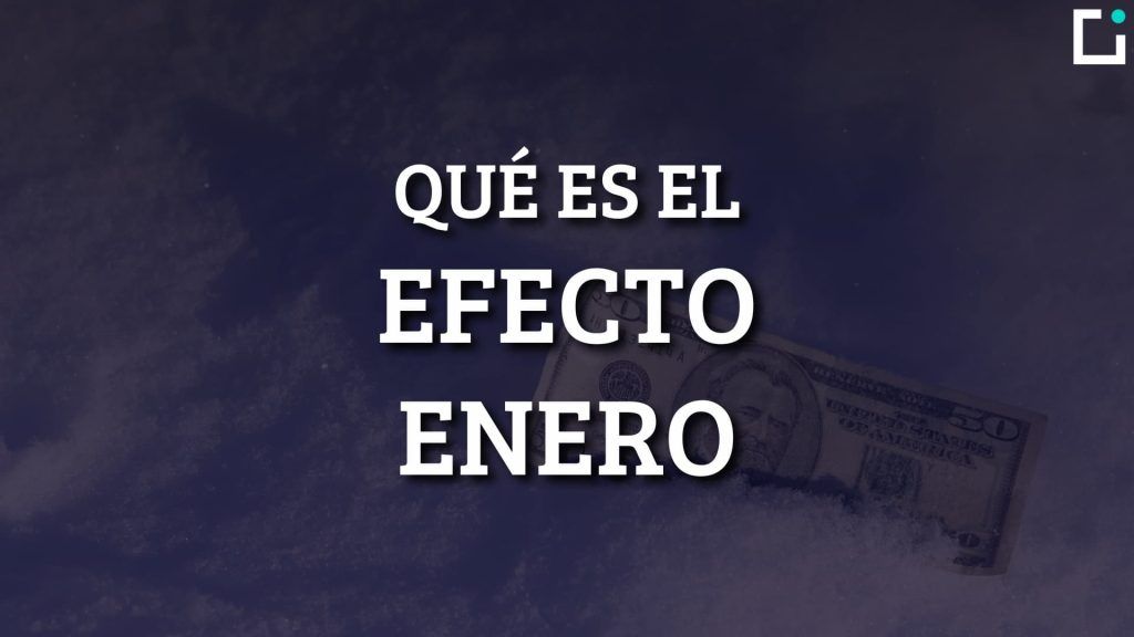 que es el efecto enero en bolsa