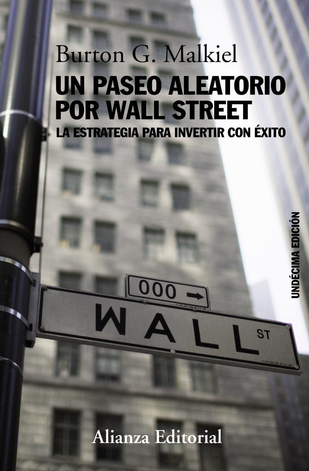 Resumen De Un Paseo Aleatorio Por Wall Street De Burton G Malkiel El Club De Inversion