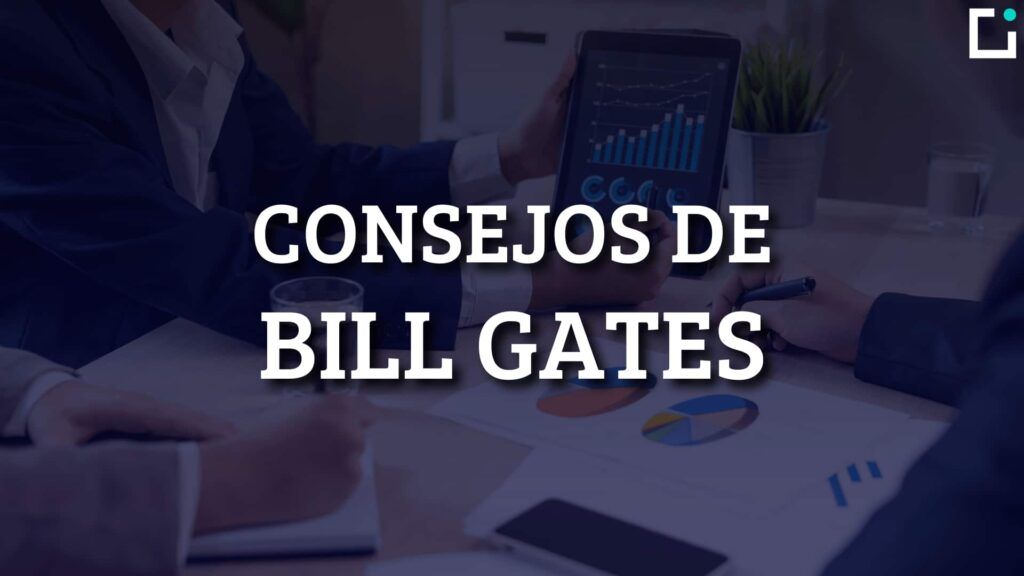 mejores consejos de bill gates