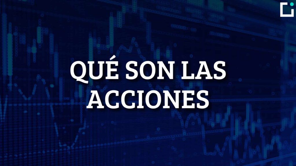 que son las acciones de bolsa