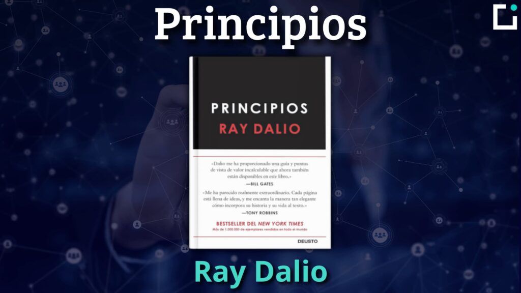 principios de ray dalio resumen del libro