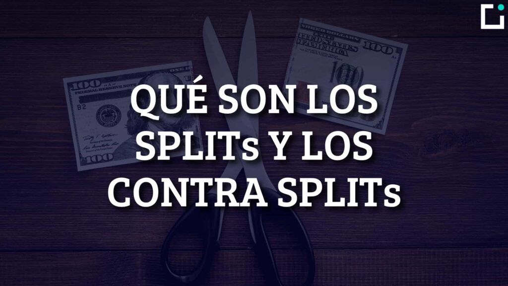 que es un split y un contra split