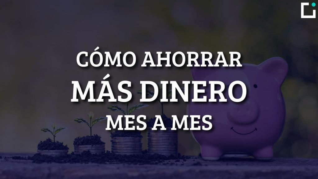 como ahorrar mas dinero