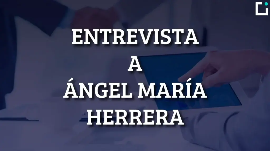 entrevista angel maria herrera