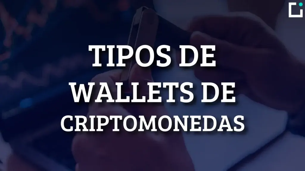 tipos de billeteras cripto