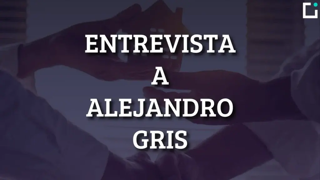 alejandro gris inmobiliario entrevista