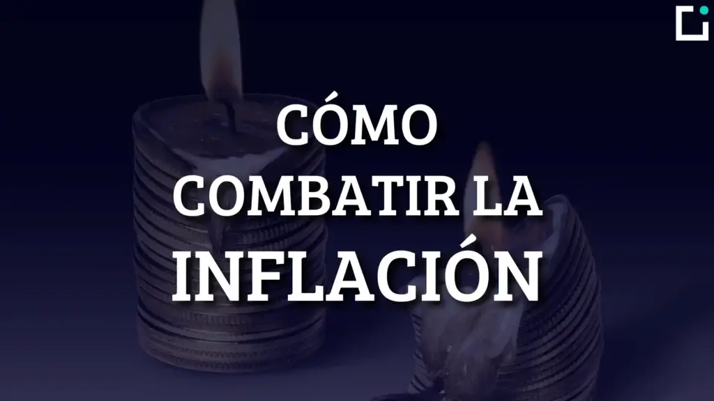 como combatir la inflación y no perder dinero