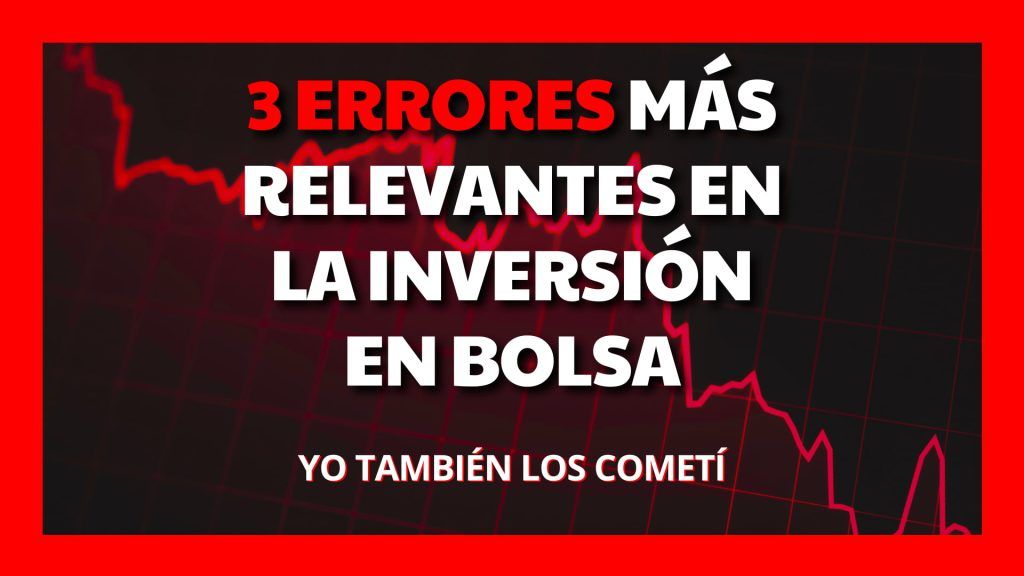 errores inversión bolsa cómo evitarlos