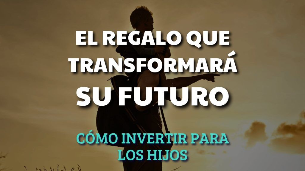 invertir para niños
