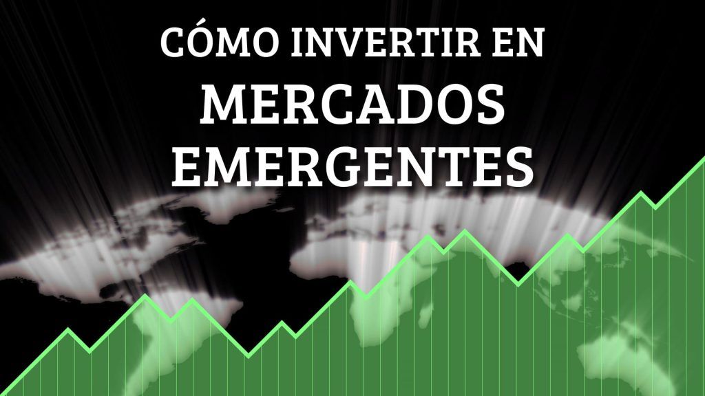 invertir en emergentes
