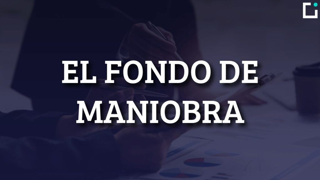 fondo de maniobra