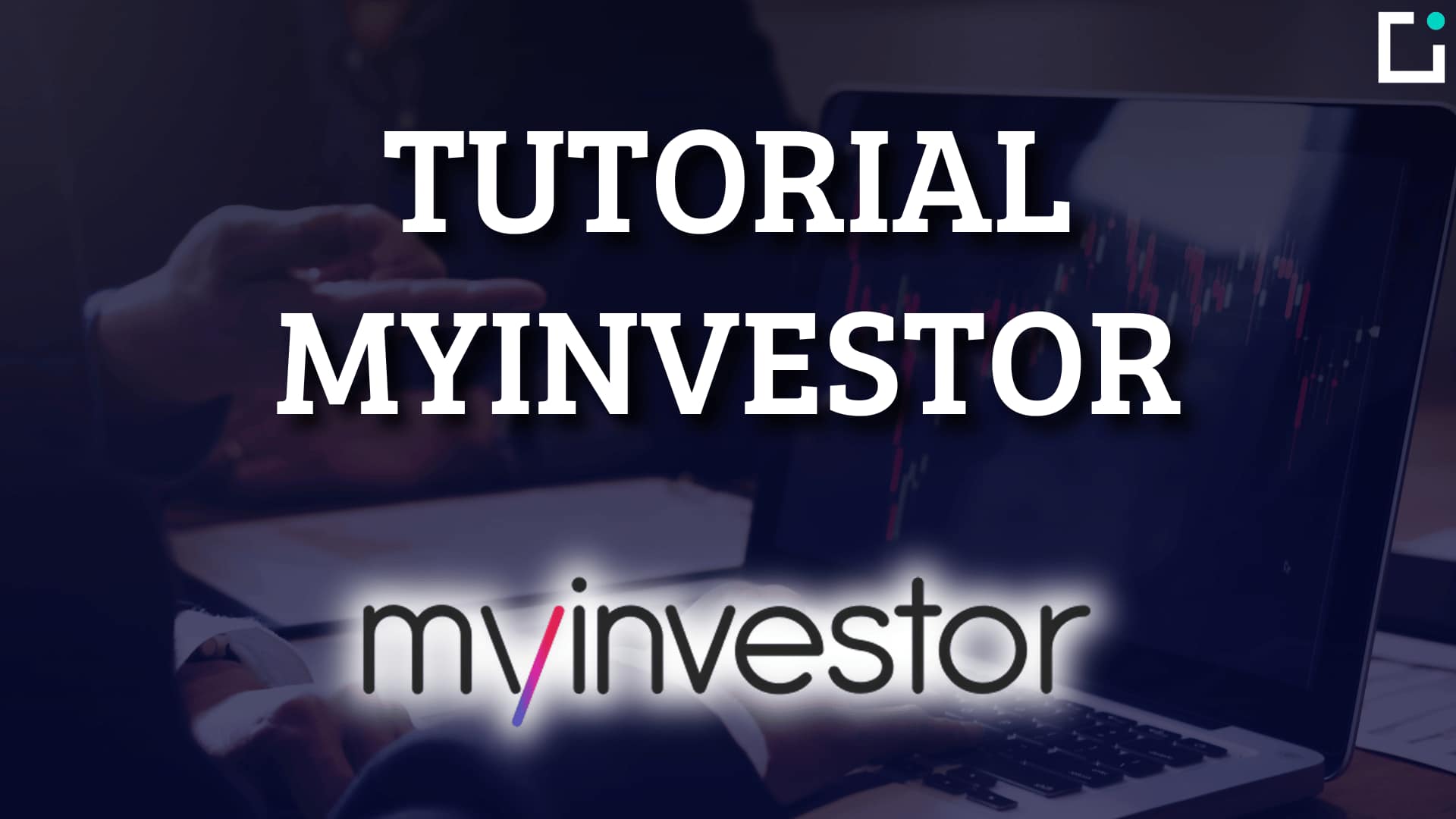 Tutorial COMPLETO Sobre MyInvestor Paso A Paso ECDI
