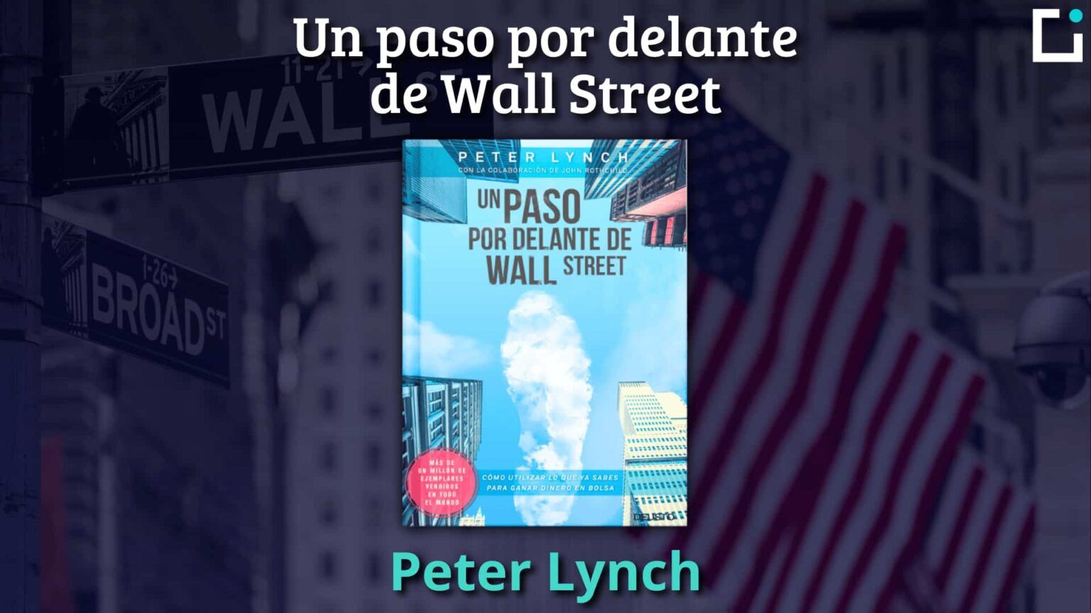 Resumen del libro Un paso por delante de Wall Street | ECDI