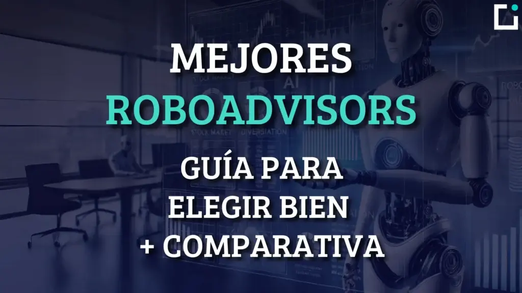 mejores roboadvisors y cual elegir