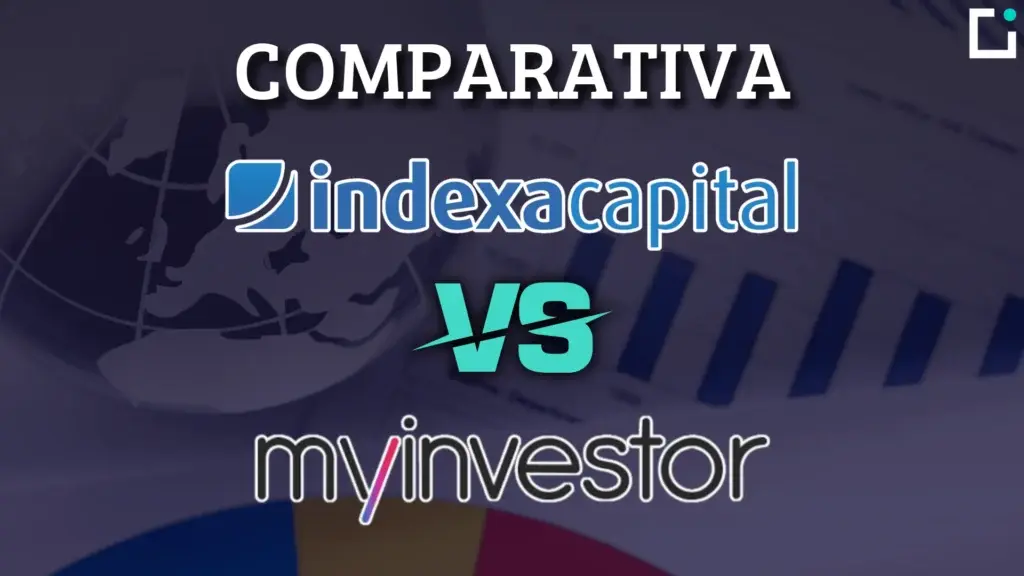 indexa capital o myinvestor cual es el mejor roboadvisor