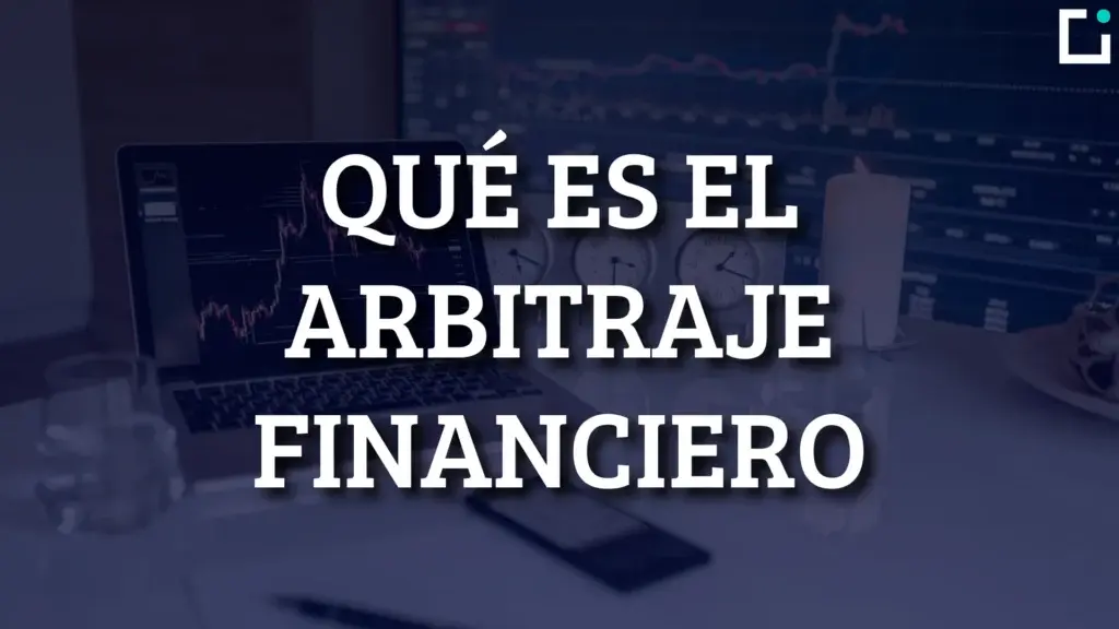 que es y como hacer arbitraje financiero