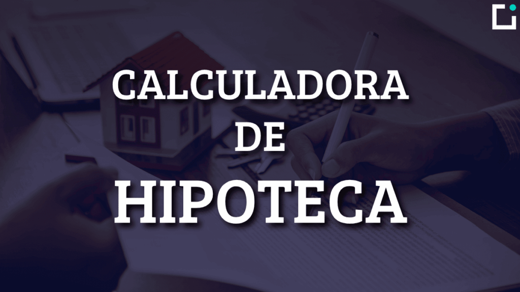 calculadora de hipoteca