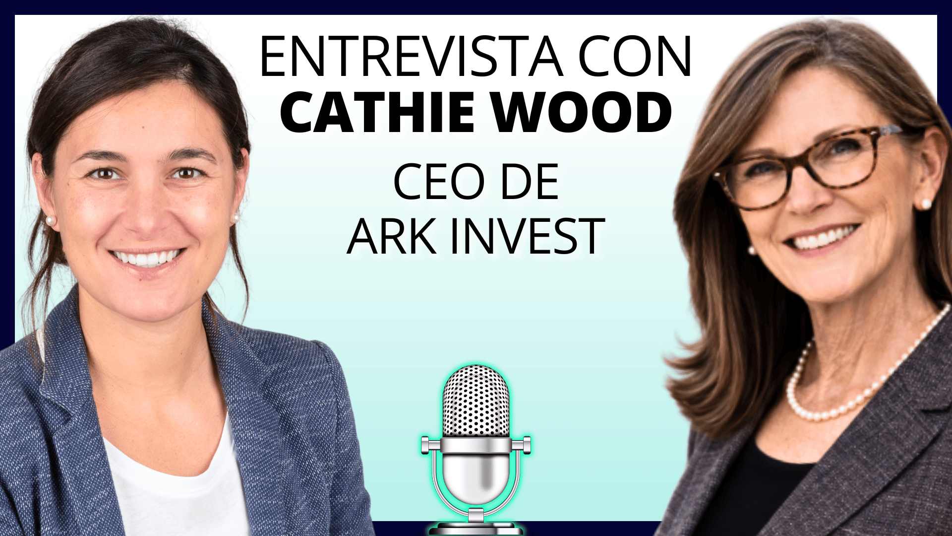 Entrevista con la gran Cathie Wood CEO ARK Invest | ECDI