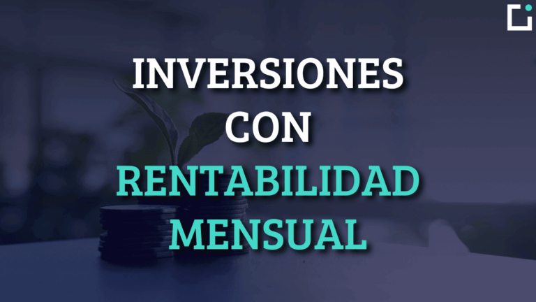 inversiones con rentabilidad mensual
