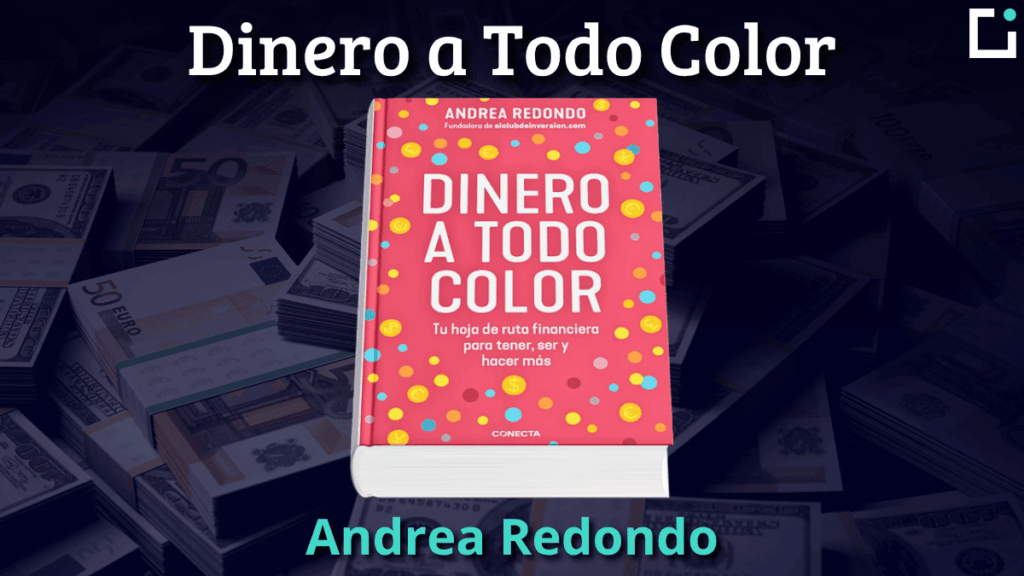 resumen del libro de andrea dinero a todo color