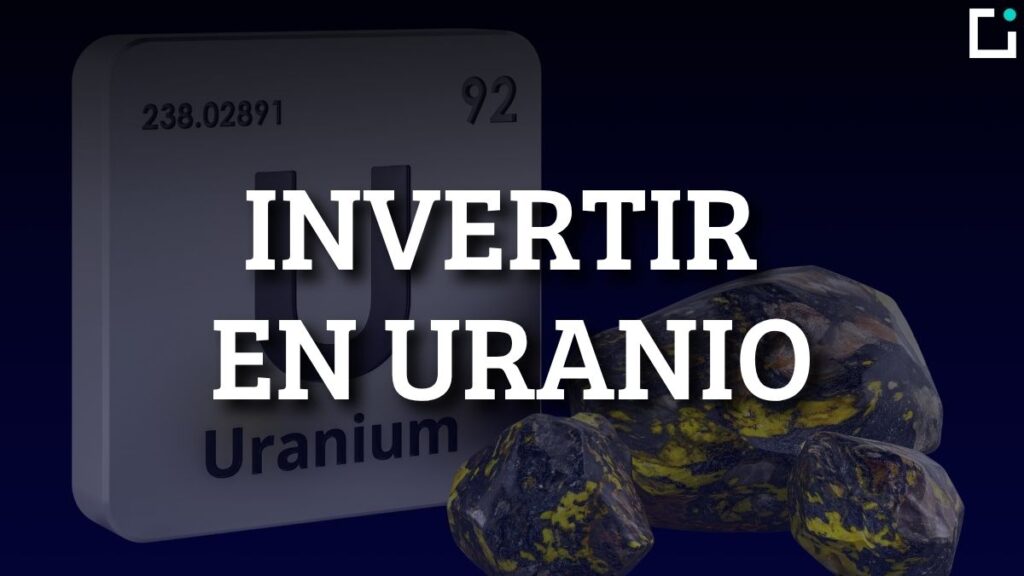 invertir en uranio