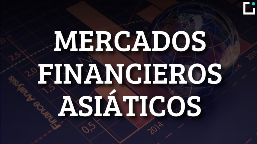 mercados financieros asiáticos